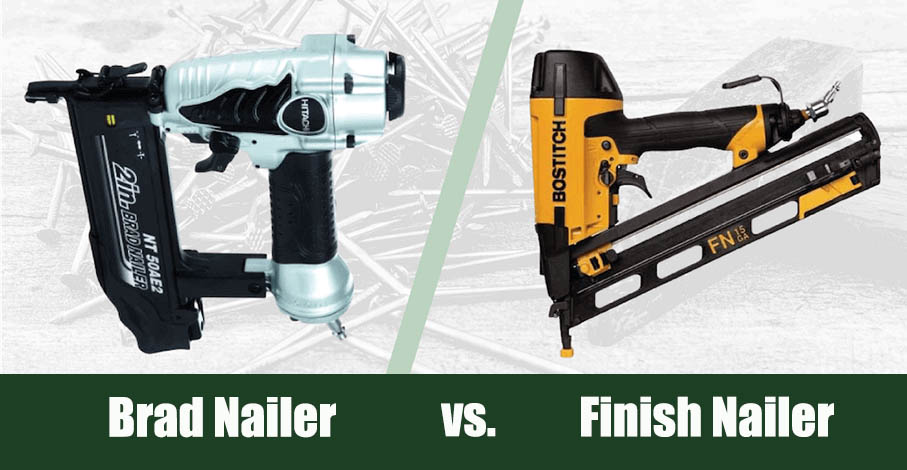 Brad Nailer Vs Finish Nailer: Which Is Best For Your Needs? | House Grail