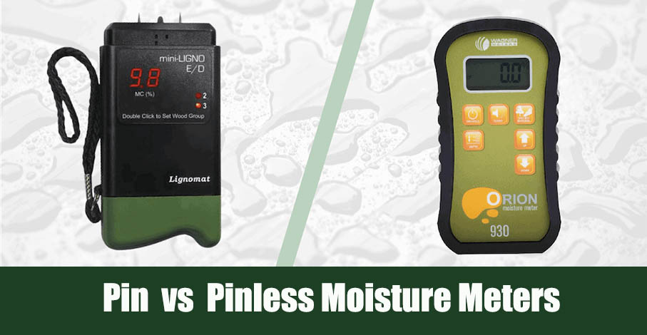 Pin vs Pinless Moisture Meters