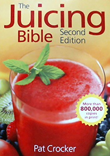 The Juicing Bible